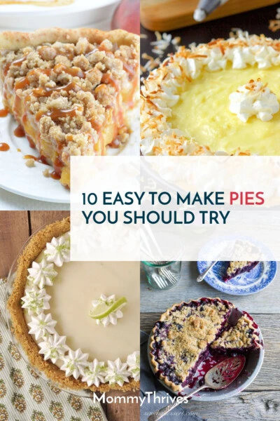 Easy Homemade Pie Recipes From Scratch - Fruit Pie Recipes That are Delicious and Easy To Make - Pie Recipes You Need