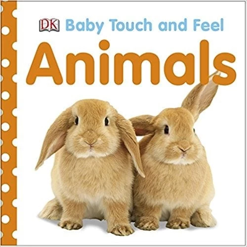 How to Make the Most Out of Reading to Your Toddler - Touch and Feel Animals