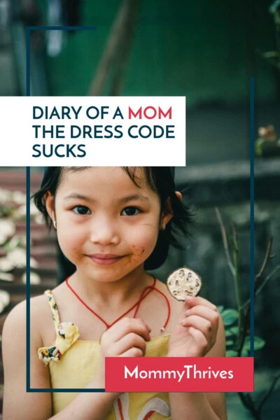 Dress Codes Don't Make Sense - School Dress Codes What Parents Should Know - Parenting School Age Children