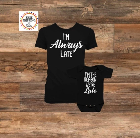 Mommy and Me Outfits - Always Late Set
