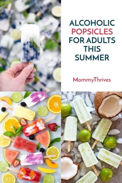 Boozy Popsicles for Adults - Alcoholic Popsicles for Summer Parties - Popsicles with Alcohol Recipes