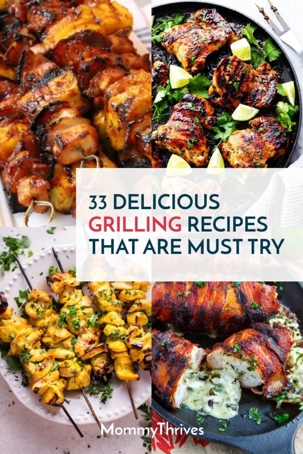 Best Grill Recipes - 33 Mouthwatering Grilling Recipes You Must Try - Grilled Chicken, Grilled Steak, Grilled Vegetables