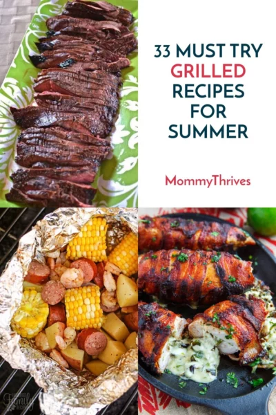 Best Grilled Recipes For Summer Grilling - Grilling Recipes To Try This Summer - Delicious Grilling Recipes For Dinner