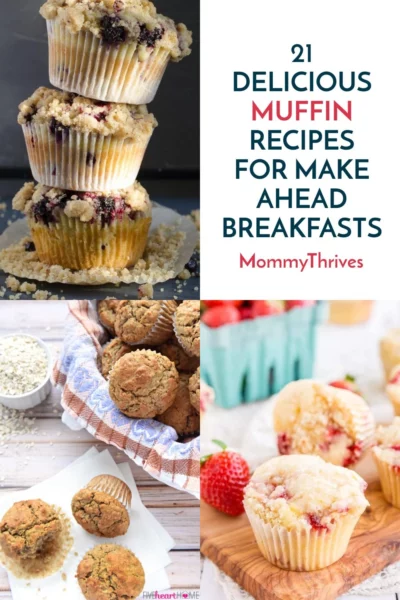 Delicious Muffin Recipes For Make Ahead Breakfast - Muffin Recipes For Kids - Easy Muffin Recipes For Breakfast