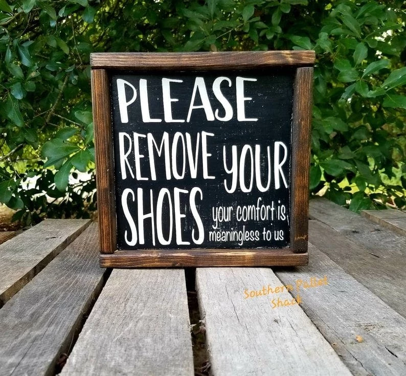 Please Remove Your Shoes