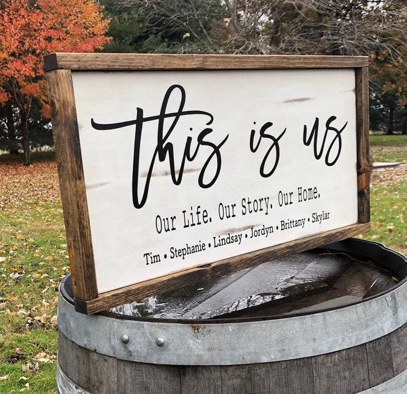 This Is Us Farmhouse Sign