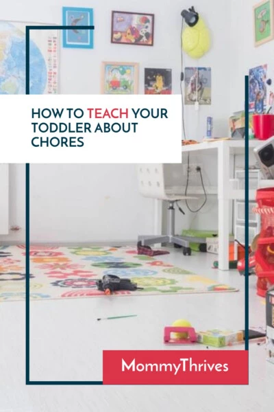 Everyday Kids Chores For Toddlers and Preschoolers - Daily Chores For Kids Tips and Ideas - The Best Way To Teach Your Kid About Chores