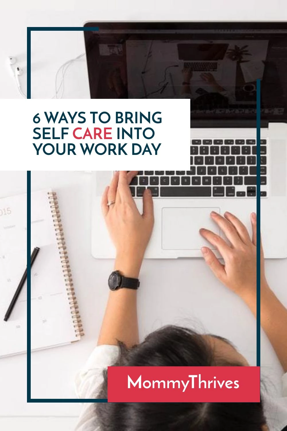 Self Care Activites To Do At Work - Self Care Tips To Relive Work Stress - Self Care Ideas For The Workplace - Ways To Relieve Stress In Your Work Day
