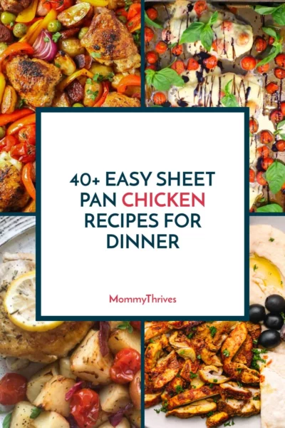 Easy Sheet Pan Chicken Dinners - Dump and Bake Chicken Recipes on Sheet Pans - Easy Chicken Dinner Recipes on Sheet Pans