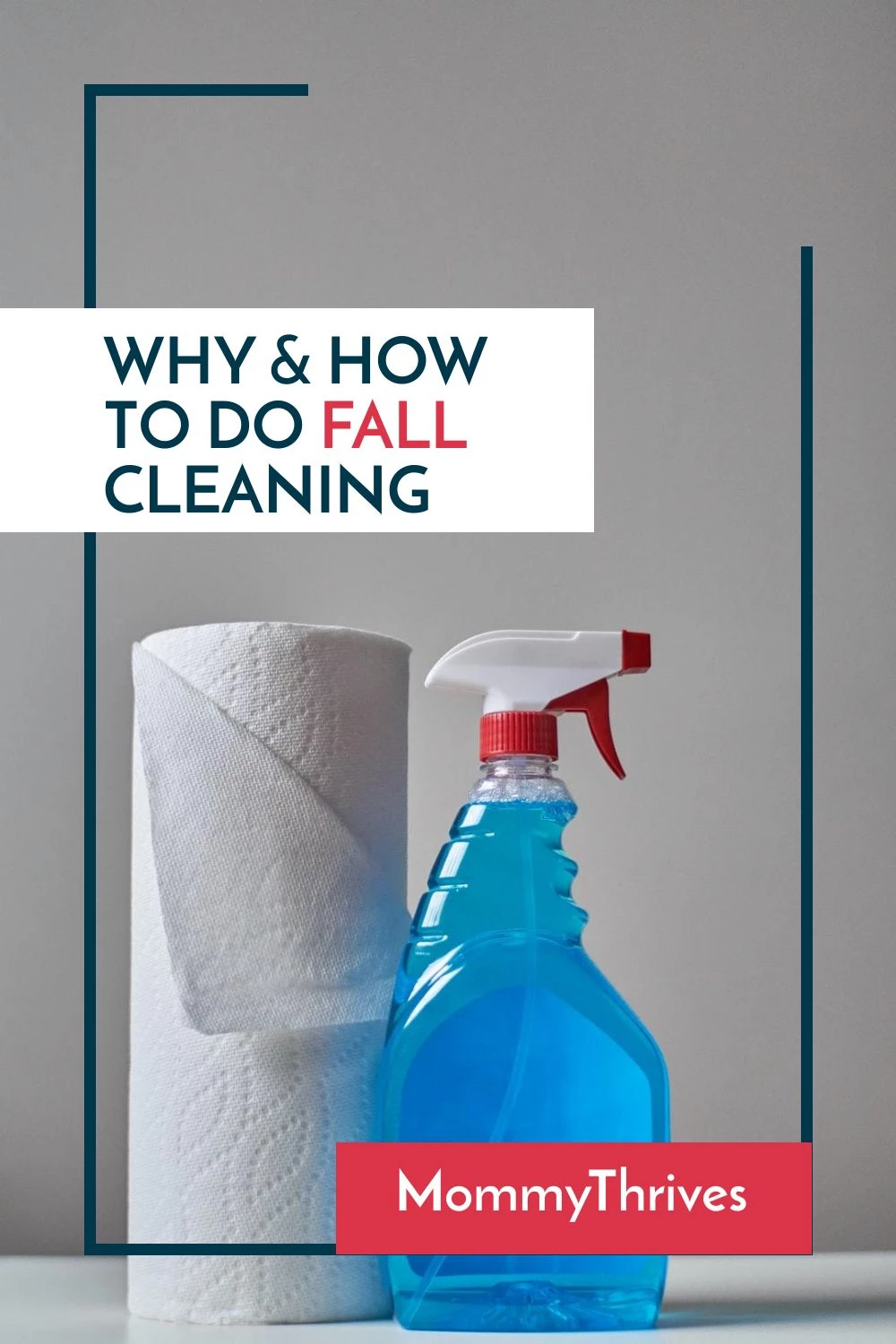 Cleaning Checklist For Fall Cleaning - Cleaning Tips for Autumn Cleaning - Deep Cleaning Tips For Fall