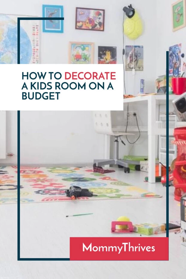 Decorating Kids Rooms - Budget Decor For Kids - Kids Room Decor On A Budget