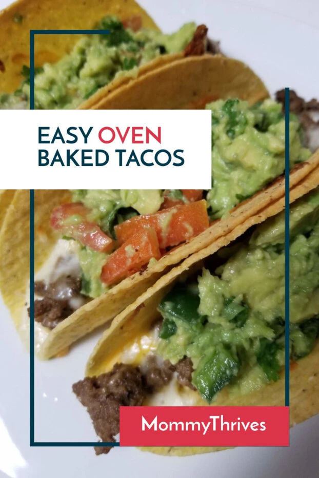 Easy Tacos for Taco Tuesday - Easy Weeknight Meal For A Family - Oven Baked Tacos