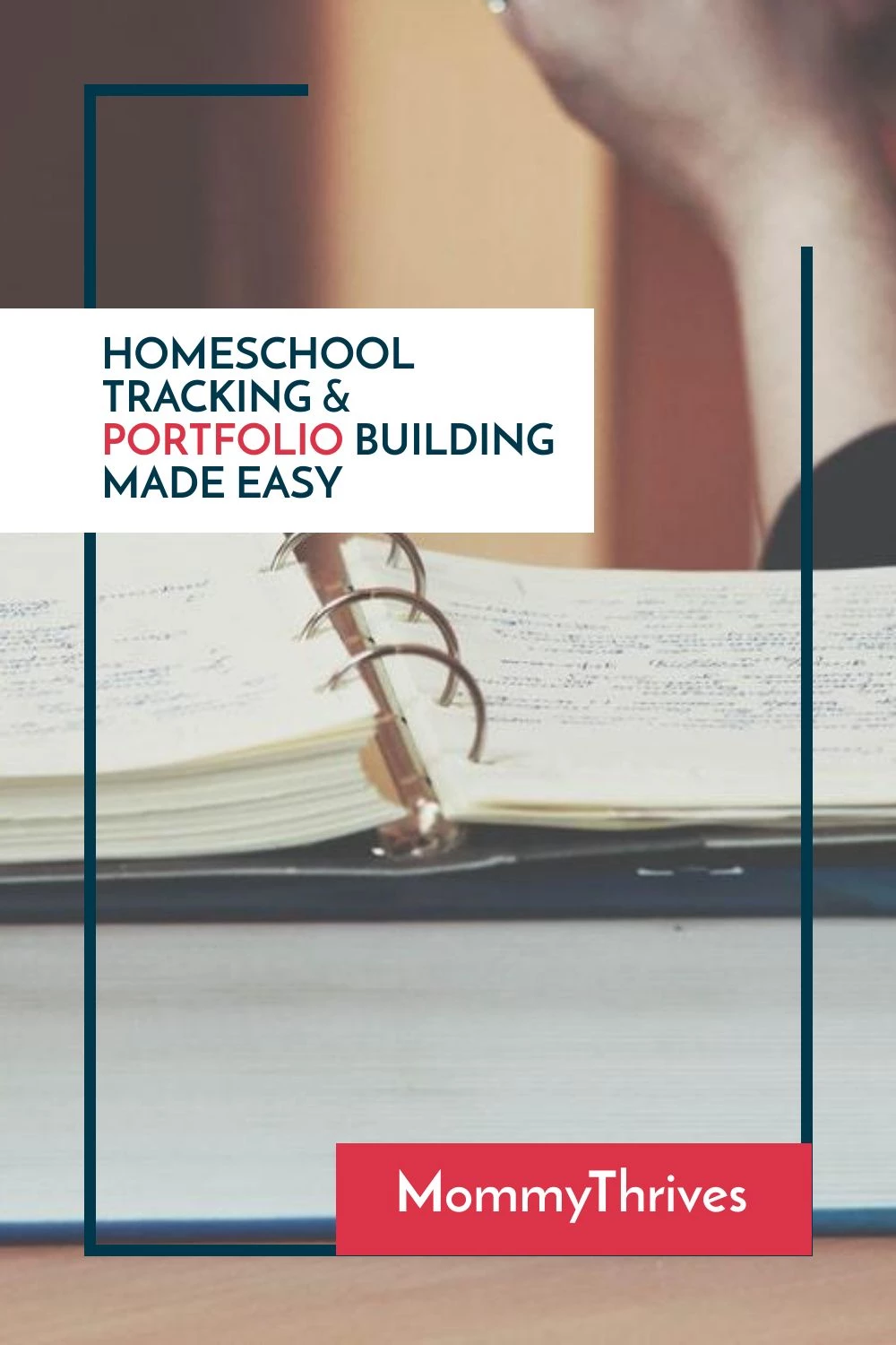 How To Make A Homeschool Portfolio - Homeschool Tracking and Portfolio Made Easy - How To Track Homeschooling