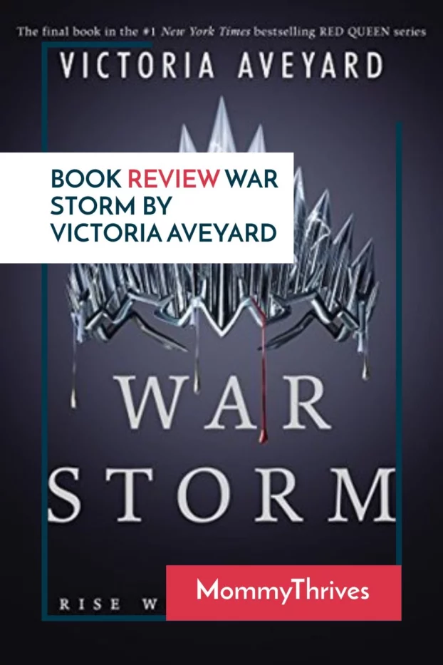 Red Queen Series Book Review - War Storm Book Review - Book Review of War Storm by Victoria Aveyard