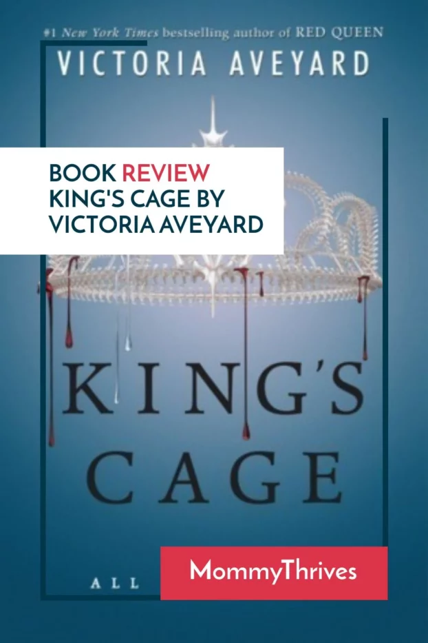 Red Queen Series Book Reviews - King's Cage Book Review - Book Review of King's Cage by Victoria Aveyard