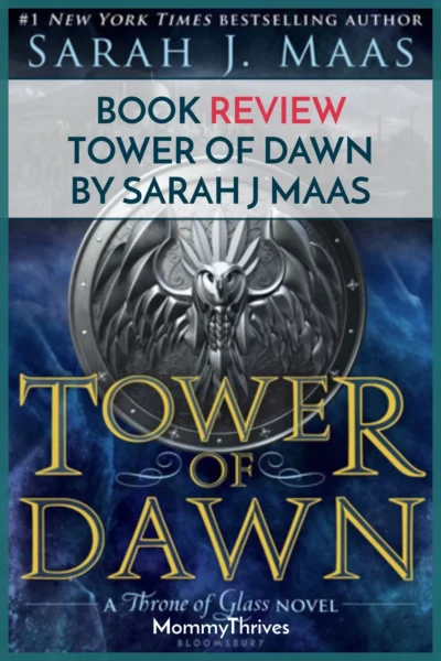 Book Review Tower of Dawn by Sarah J Maas - Tower of Dawn Book Review - Young Adult Fantasy Book Review