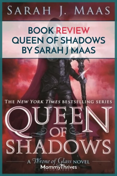 Book Review of Queen of Shadows by Sarah J Maas - Queen of Shadows Book Review - Young Adult Fantasy Book Review