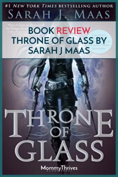 Book Review of Throne of Glass by Sarah J Maas - Throne of Glass Book Review - Young Adult Fantasy Book Review