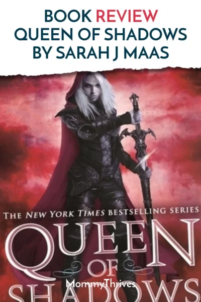 Queen of Shadows Book Review - Young Adult Fantasy Book Review - Book Review of Queen of Shadows by Sarah J Maas