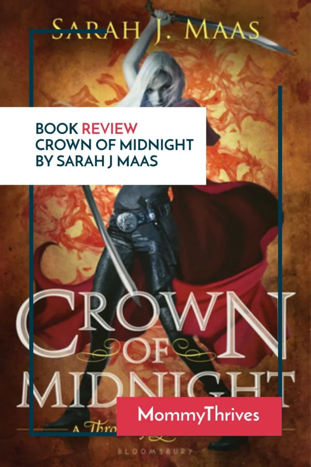 Young Adult Fantasy Book Review - Book Review of Crown of Midnight by Sarah J Maas - Crown of Midnight Book Review