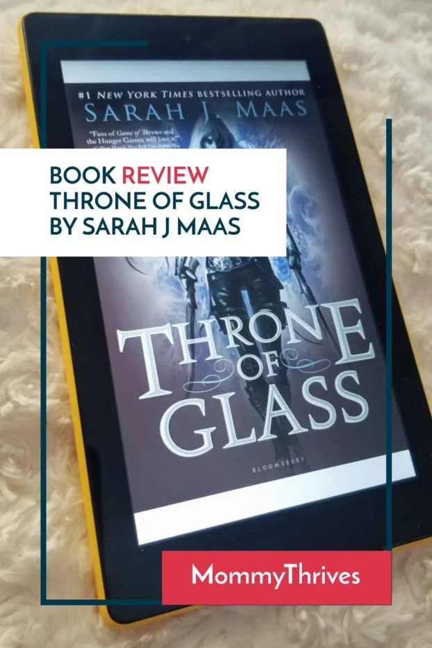 Young Adult Fantasy Book Review - Book Review of Throne of Glass by Sarah J Maas - Throne of Glass Book Review