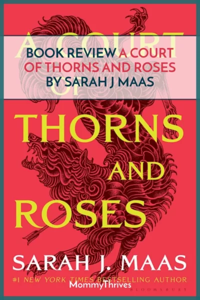 A Court of Thorns and Roses Book Review - ACOTAR Series by Sarah J Maas - Adult Fantasy Romance Book Review