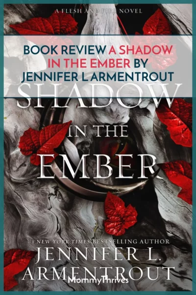 A Shadow in the Ember Book Review - Flesh and Blood Series by Jennifer L Armentrout - Adult Fantasy Book Review
