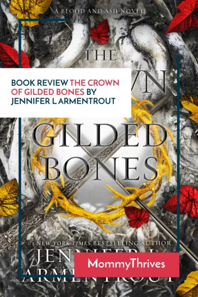 Adult Fantasy Book Review - The Crown of Gilded Bones Book Review - Blood and Ash Series by Jennifer L Armentrout