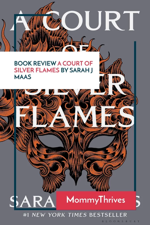 Adult Fantasy Romance Book Review - A Court of Silver Flames Book Review - ACOTAR Series by Sarah J Maas