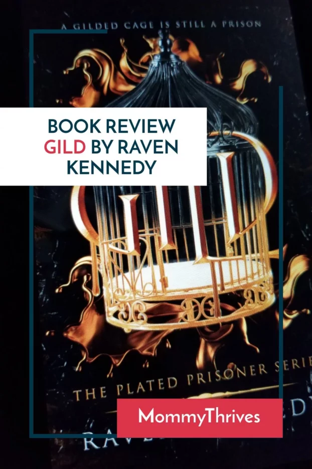 Adult Fantasy Romance Book Review - Book Review Gild - Plated Prisoner Series by Raven Kennedy