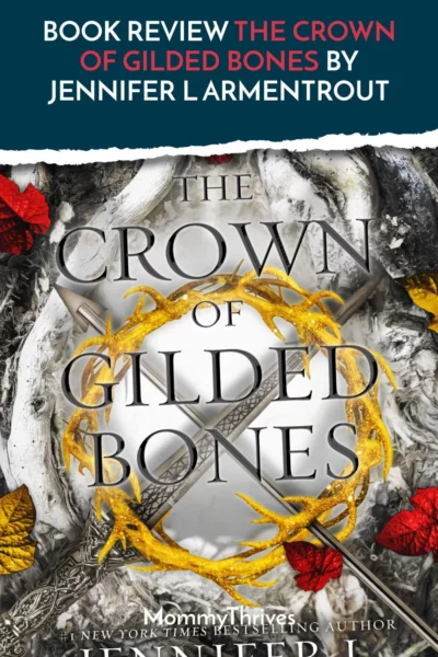 Blood and Ash Series by Jennifer L Armentrout - Adult Fantasy Book Review - The Crown of Gilded Bones Book Review