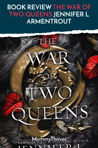 Blood and Ash Series by Jennifer L Armentrout - Adult Fantasy Book Review - The War of Two Queens Book Review