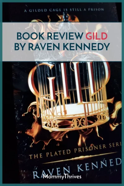 Book Review Gild - Plated Prisoner Series by Raven Kennedy - Adult Fantasy Romance Book Review