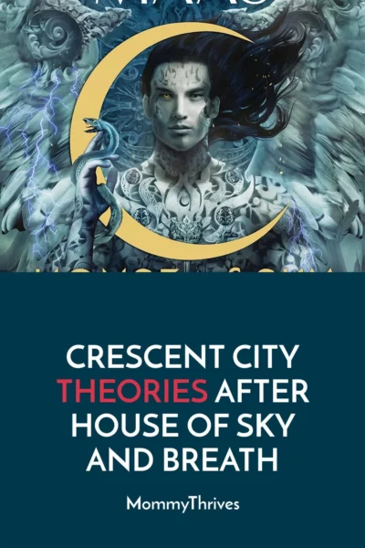 Crescent City 2 Theories - Crescent City Theories After House of Sky and Breath - Spoilers For House of Sky and Breath