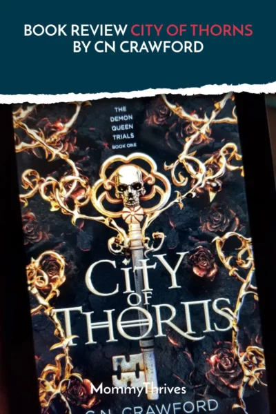 Demon Queen Trials by CN Crawford - Adult Low Fantasy Romance Book Review - City of Thorns Book Review