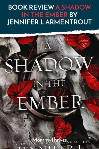 Flesh and Blood Series by Jennifer L Armentrout - Adult Fantasy Book Review - A Shadow in the Ember Book Review