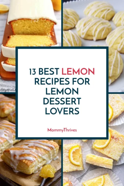 Lemon Recipes for Desserts - Best Lemon Recipes For Lemon Dessert Lovers - Must Try Lemon Desserts