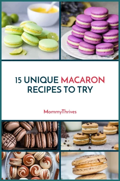 Macaron Recipes and Flavors to try - Macaron Recipes, Tips, and Tricks - 15 Uniqe Macaron Recipes To Try