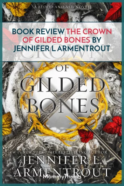 The Crown of Gilded Bones Book Review - Blood and Ash Series by Jennifer L Armentrout - Adult Fantasy Book Review