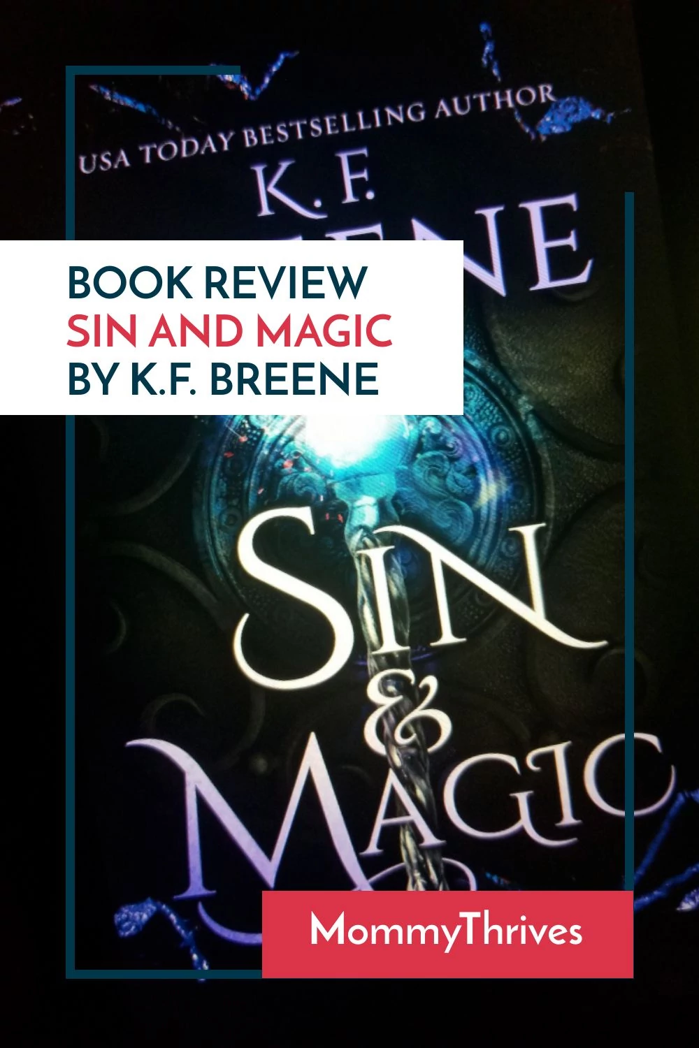 Adult Fantasy Book Review - Sin and Magic Book Review - Demigods of San Francisco by KF Breene