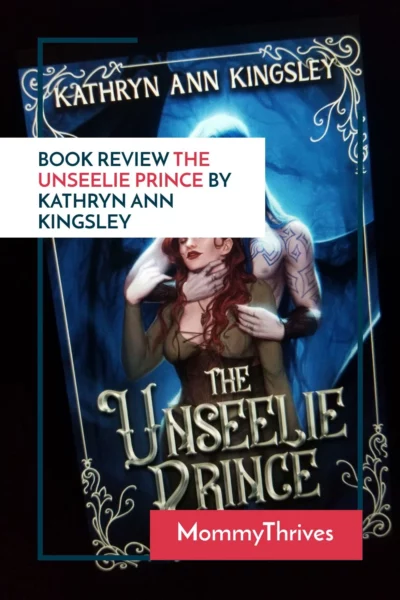 Adult Fantasy Romance Book Review - The Unseelie Prince Book Review - Maze of Shadows by Kathryn Ann Kingsley