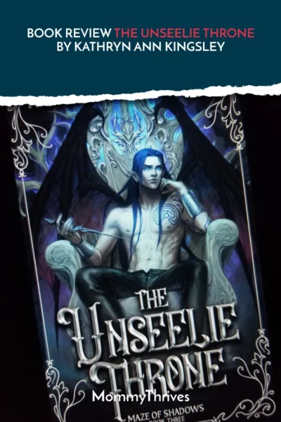 Maze of Shadows Series by Kathryn Ann Kingsley - Adult Fantasy Romance Book Review - The Unseelie Throne Book Review