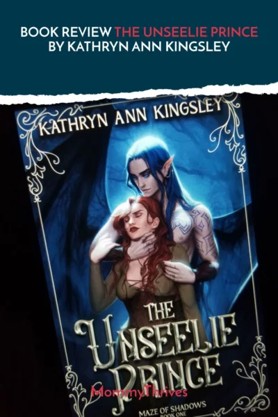 Maze of Shadows by Kathryn Ann Kingsley - Adult Fantasy Romance Book Review - The Unseelie Prince Book Review