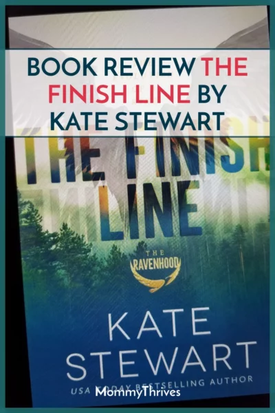 The Finish Line Book Review - The Ravenhood Series by Kate Stewart - Books That Cause Emotional Damage