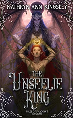 The Unseelie King book cover