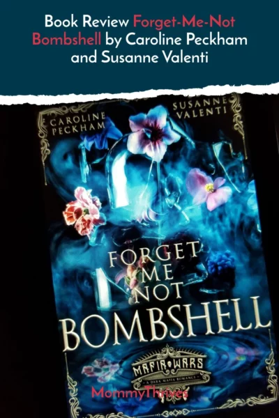Mafia Wars Series Book Review - Reverse Harem Dark Romance Book Review - Book Review Forget Me Not Bombshell