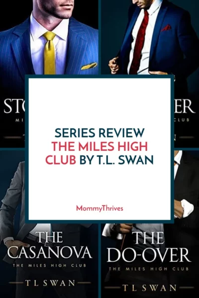 The Miles High Club Series by TL Swan - Contemporary Romance RomCom Book Reviews - Series Review of The Miles High Club Series