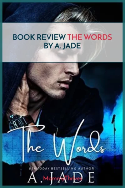 The Words Book Review - The Words by A. Jade - Rockstar Enemies to Lovers Romance Book Recommendation