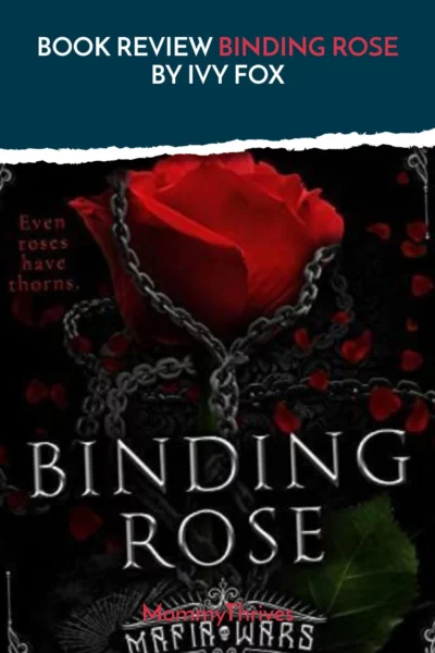 Binding Rose by Ivy Fox - Mafia Wars Series Marfia Dark Romance Book Recommendation - Binding Rose Book Review
