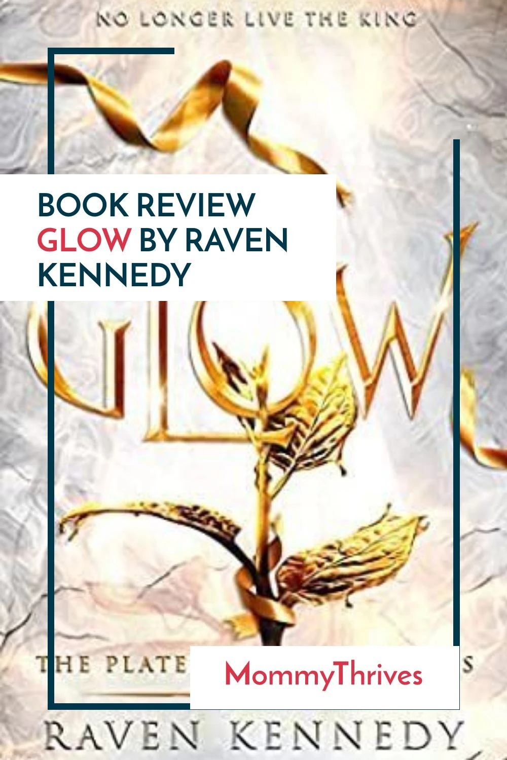 Glow Book Review - Plated Prisoner Series by Raven Kennedy - Adult Fantasy Romance Book Recommendation